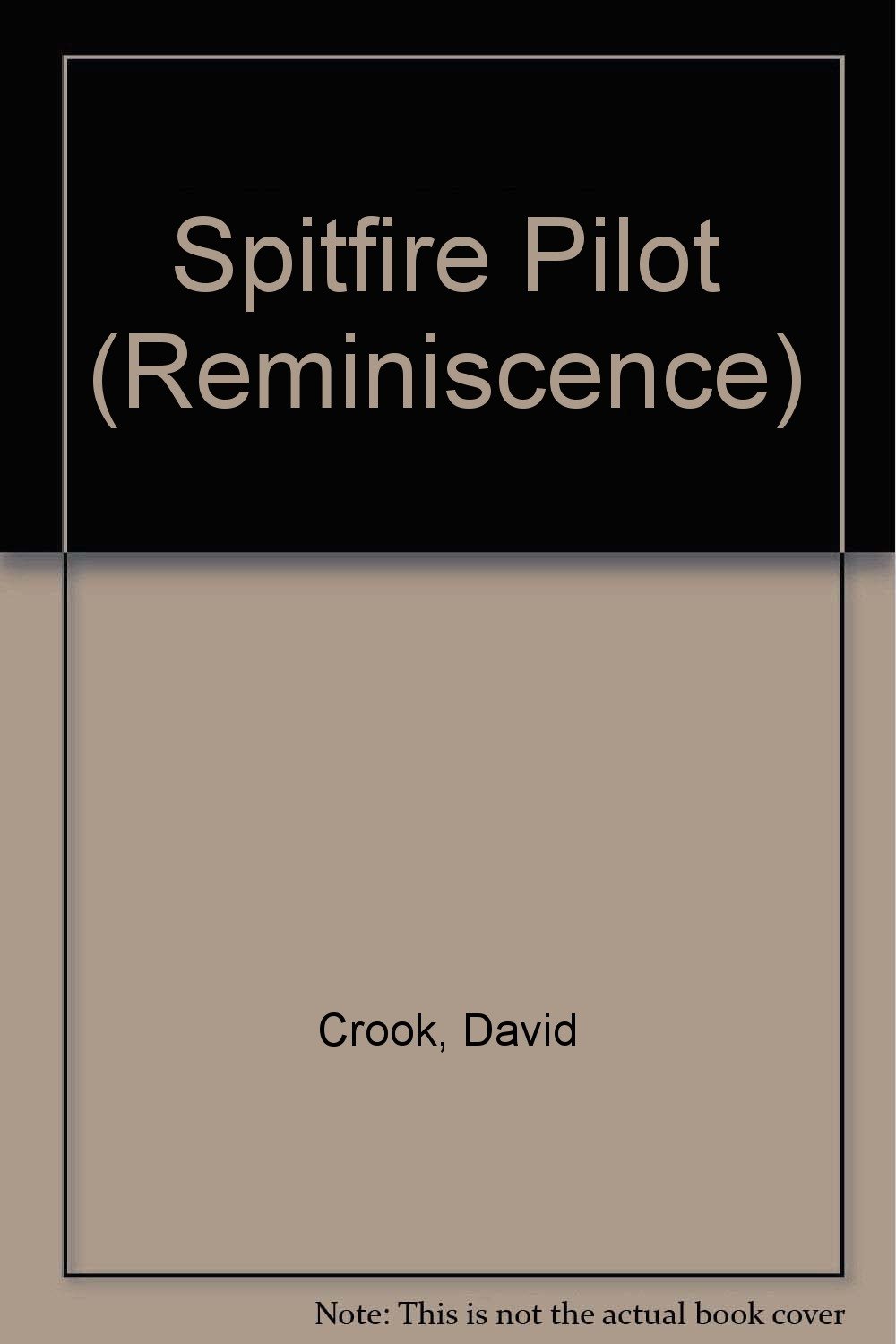 Buy Spitfire Pilot (Reminiscence) — BookShops.in