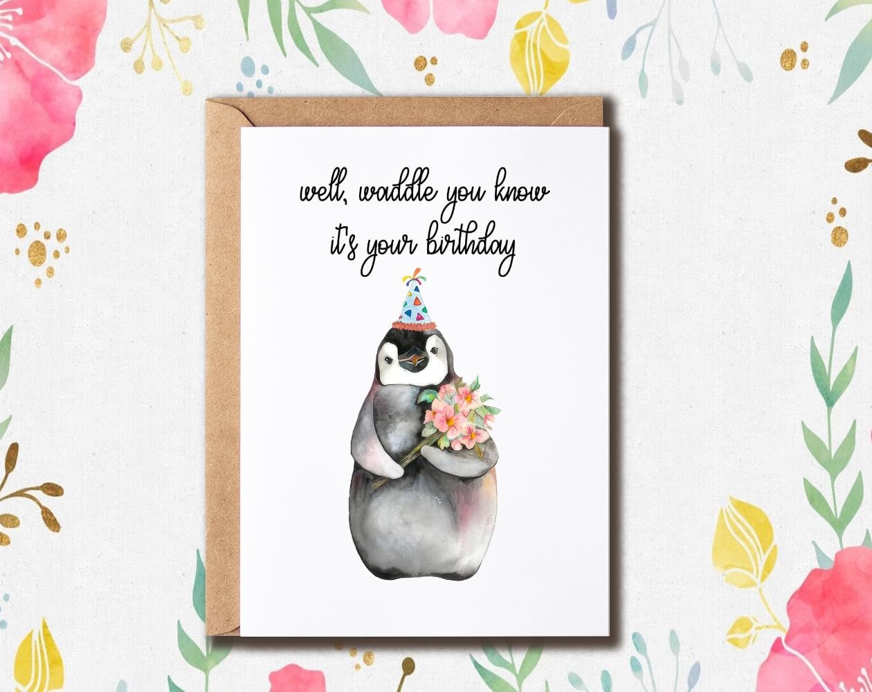 Waddle You Know It's Your Birthday Funny Card - Penguin With Birthday Hat Cute Card - Penguin Cute Card - Greeting Card - Image 4