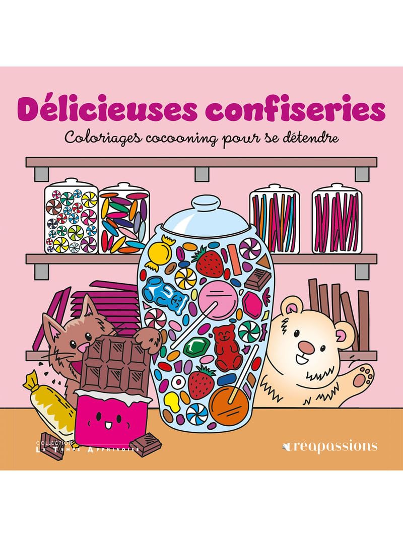 Délicieuses confiseries - Coloriages cocooning pour se détendre