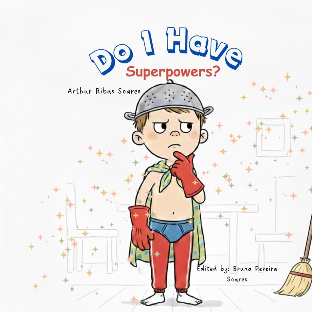 DO I HAVE SUPERPOWERS?