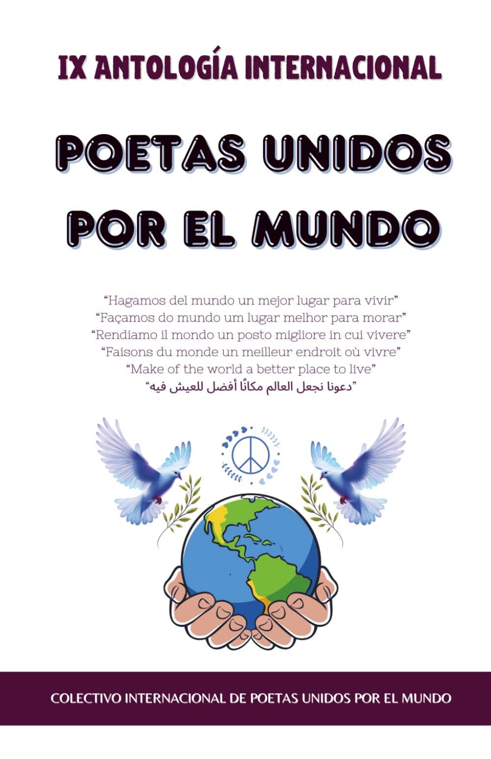 Novena Antología Internacional “Poetas Unidos por el Mundo”