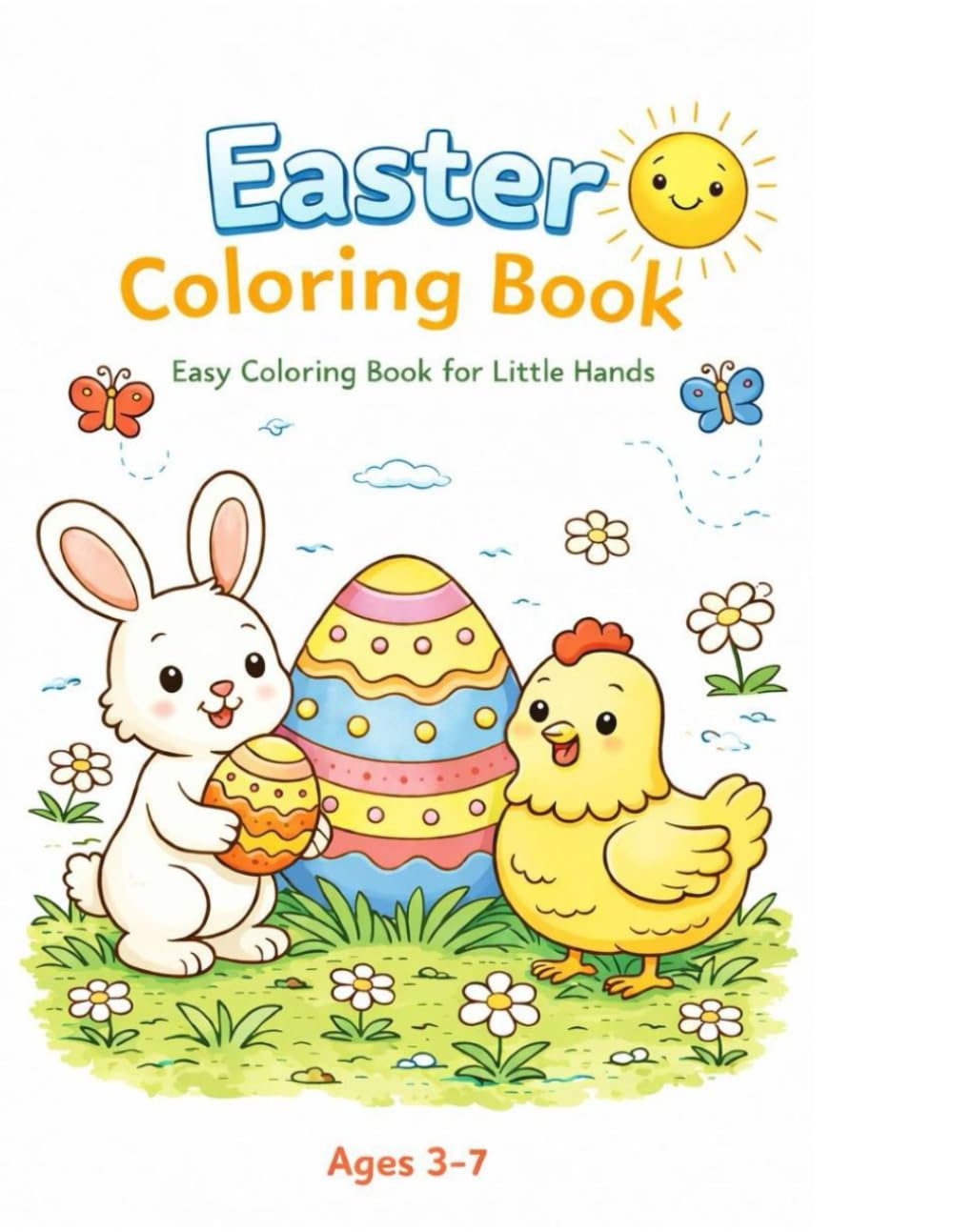 Easter Coloring Book: Easy Coloring Book for Little Hands Ages 3–7