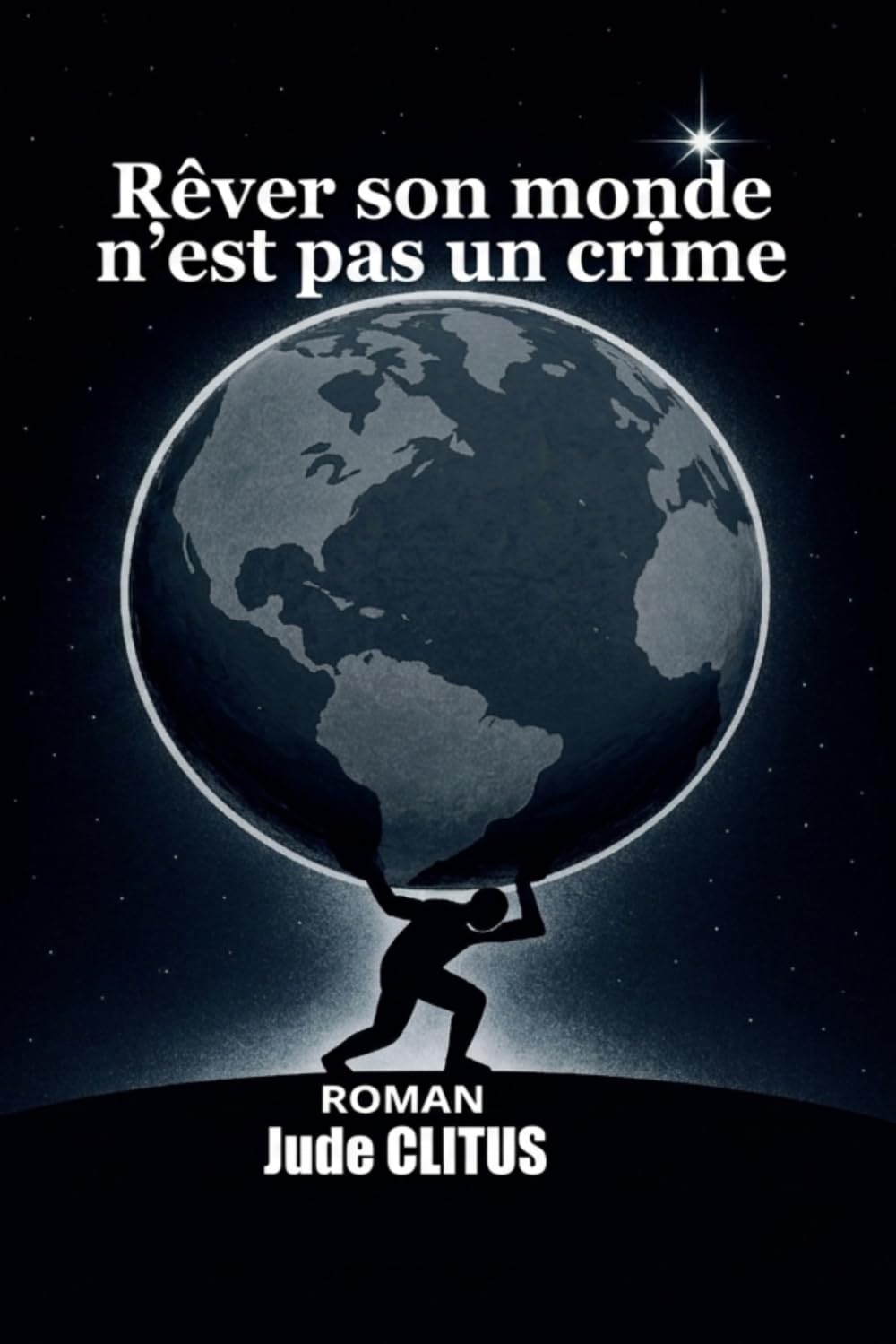 Rêver son monde n'est pas un crime