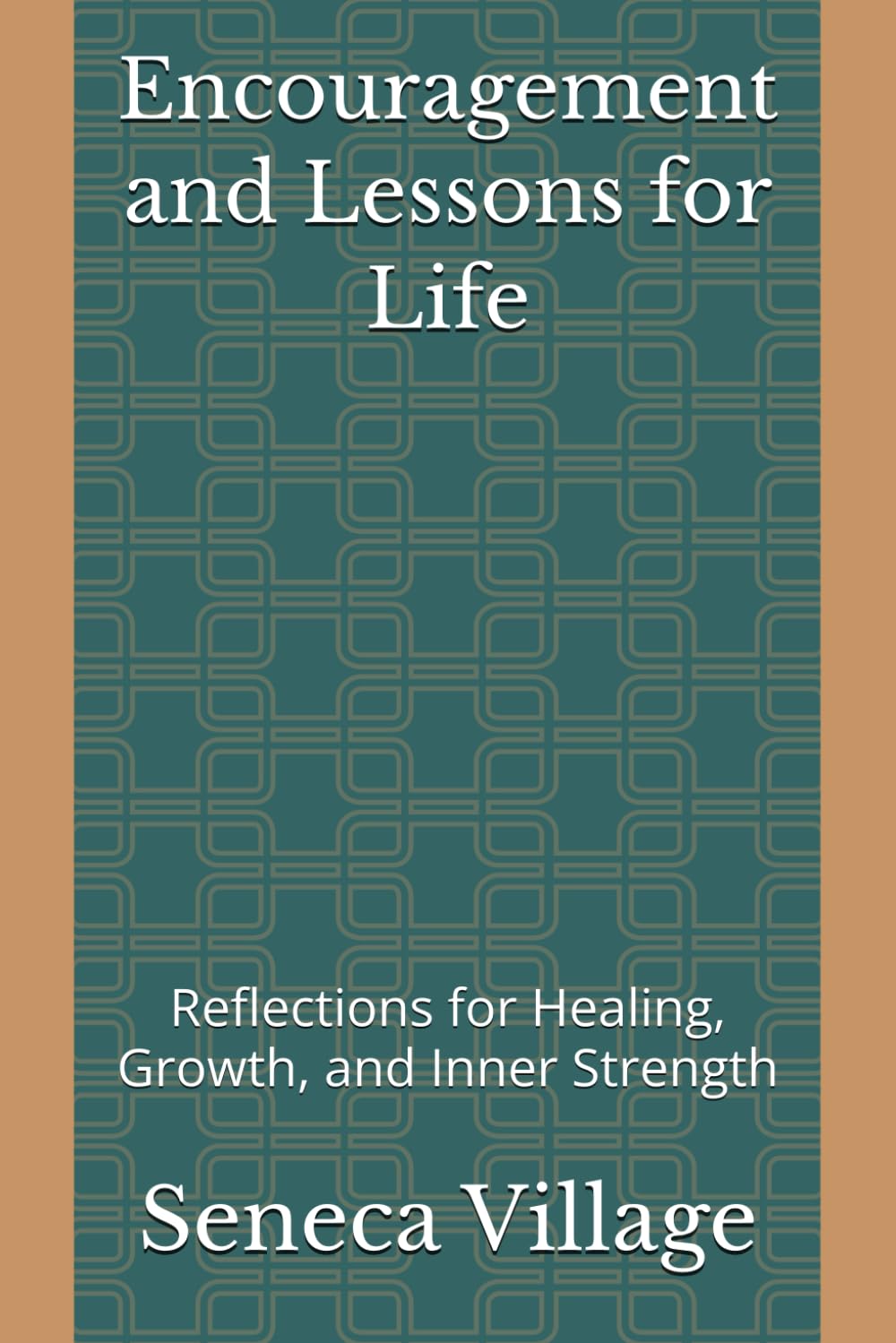 Encouragement and Lessons for Life