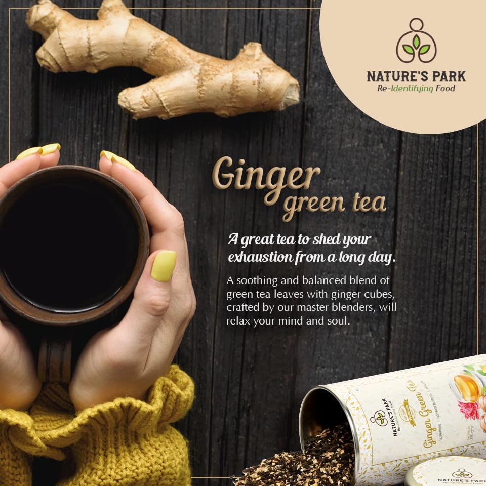 Image of Nature's Park Ginger Green Tea - 150g - Boosts Immunity, Metabolism, Antioxidants Rich, Supports Weight loss, Digestion, Stress Relief - Made with 100% Natural Whole Leaf - Daily Herbal Wellness Drink