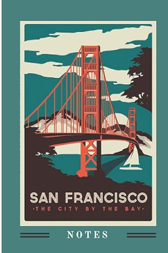 Carnet de notes : San Francisco USA: Journal au format de poche à emporter partout avec vous – 80 pages lignées sur papier crème - couverture brillante - taille 10 x15 - idée cadeau