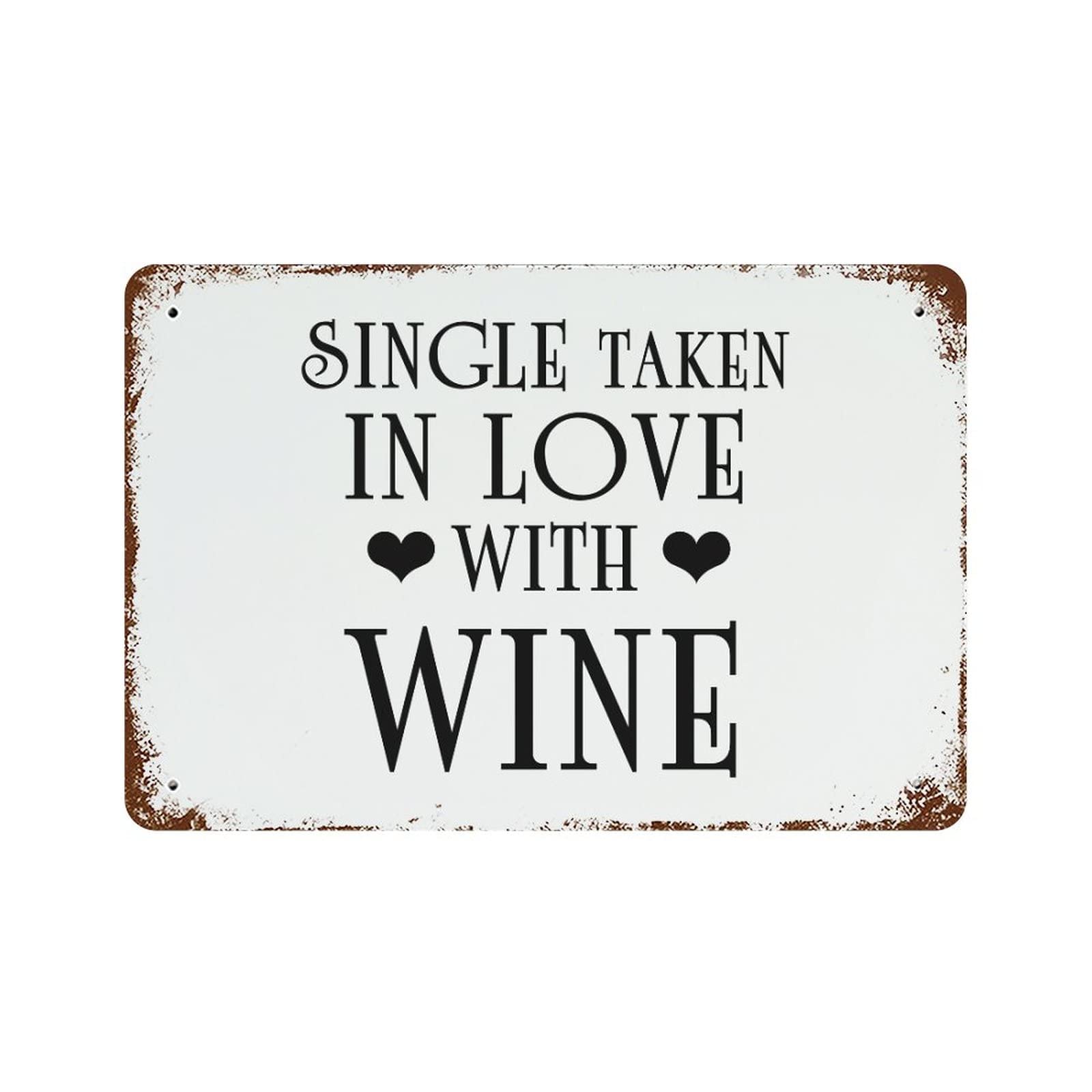 Panneau rustique Single Taken In Love With Wine pour masquer un mur vide avec humour