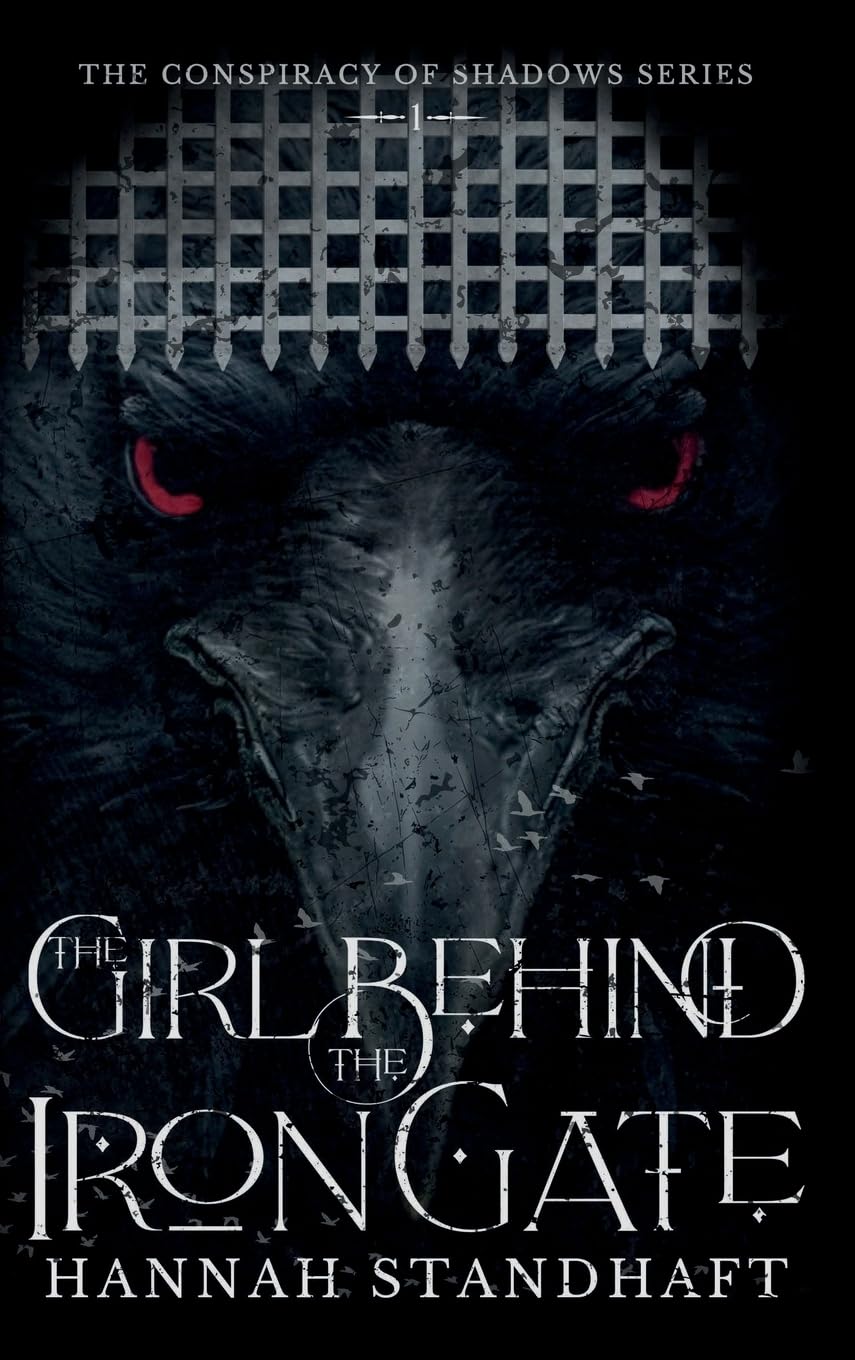 The Girl Behind the Iron Gate: 1 (Conspiracy of Shadows)