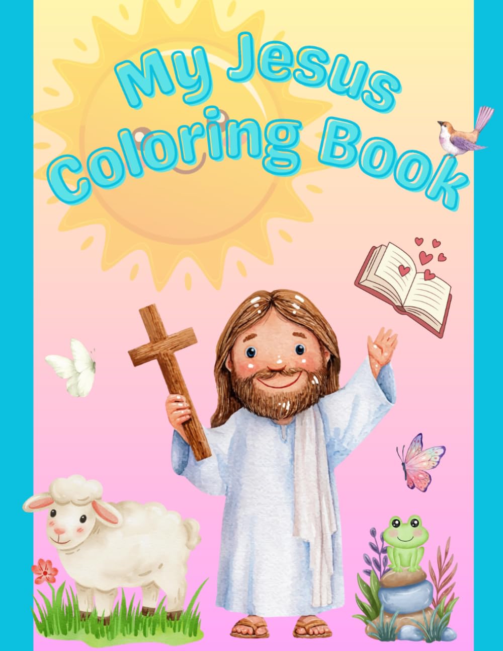 My Jesus Coloring Book