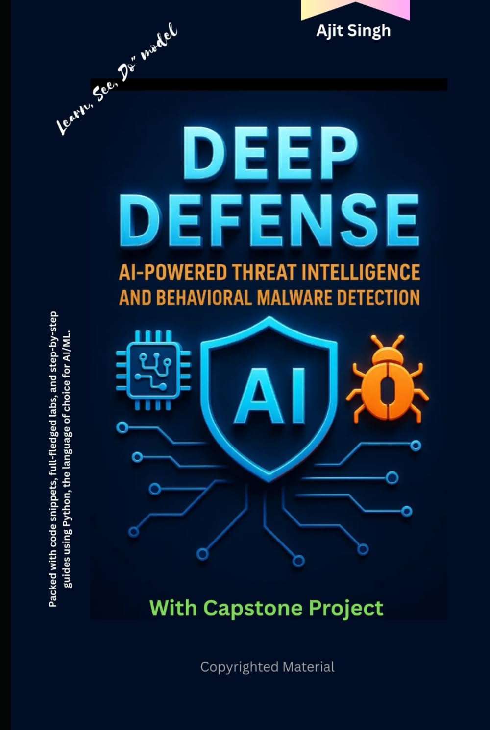 Deep Defense: AI-Powered Threat Intelligence and Behavioral Malware Detection