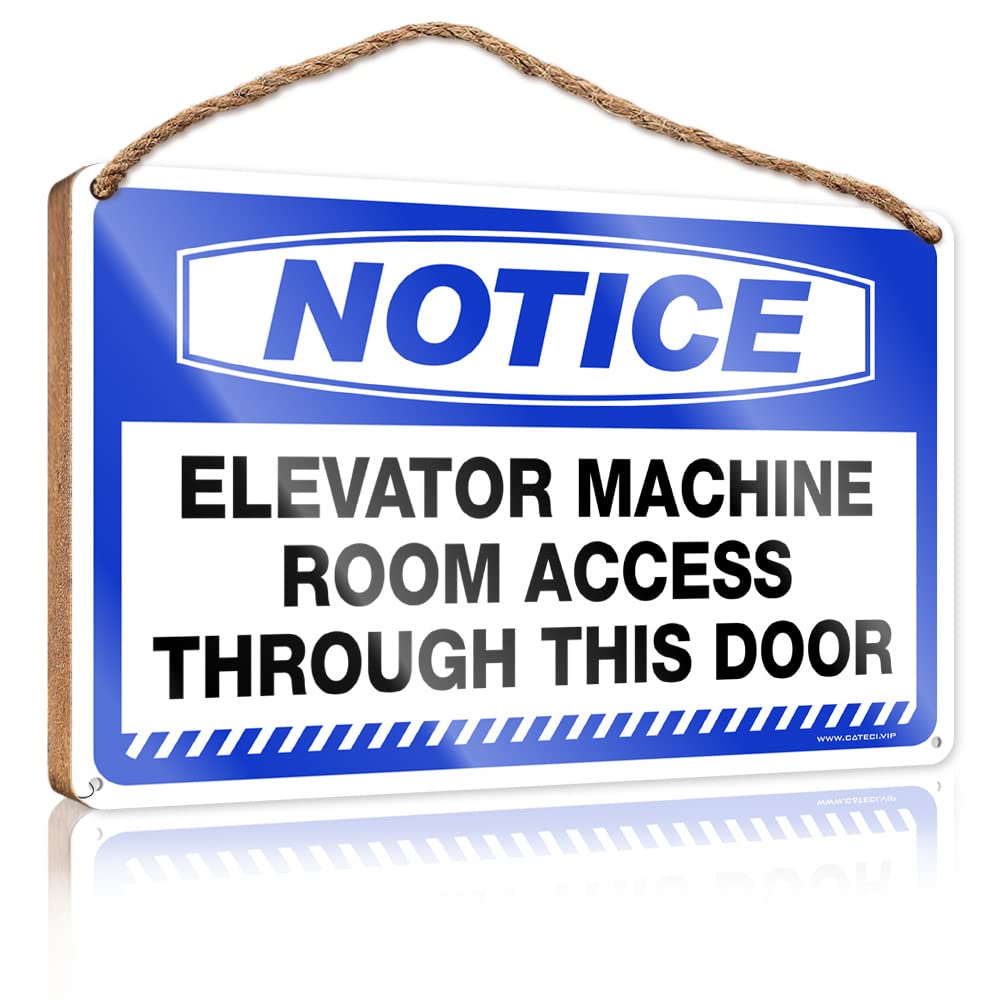 HELIOFORGE Funny Wall Decor Signs Notice Elevator Machine Room Access Through This Door Wooden Sign(15X28CM)