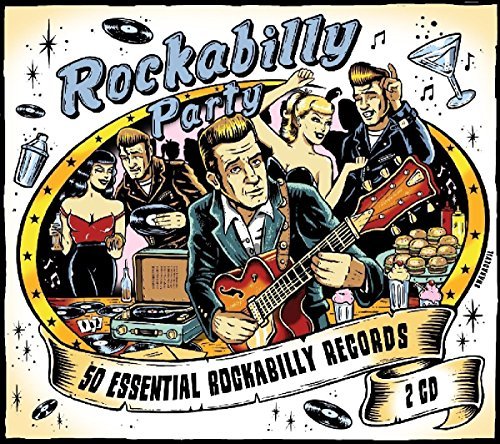 Rockabilly Party: 50 Essential Rockabilly Records