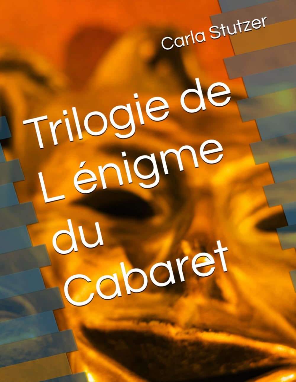 Trilogie de L énigme du Cabaret