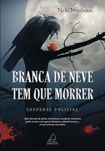 Branca de Neve Tem Que Morrer