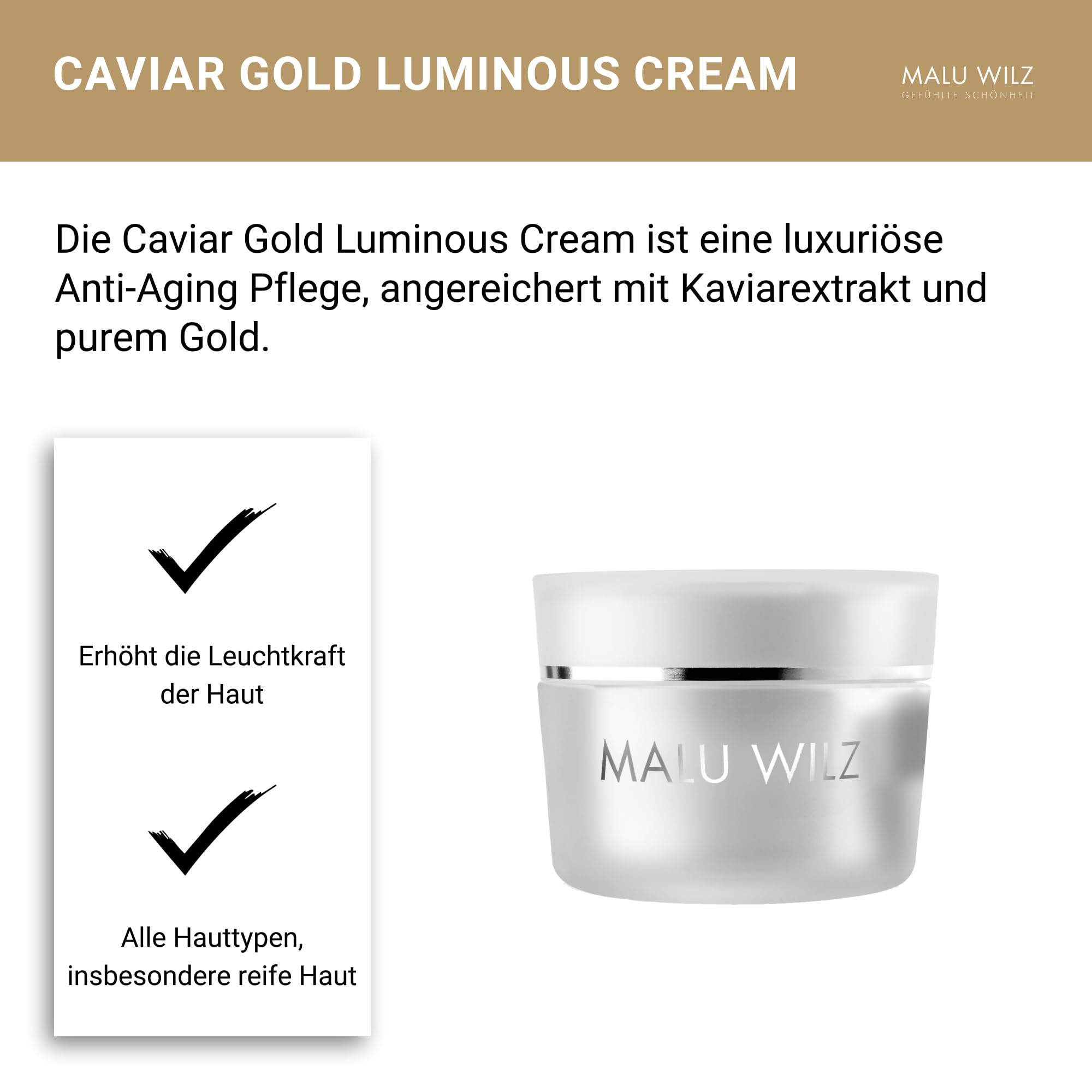 Malu Wilz Caviar Gold Luminous Cream 50ml I Gesichtscreme Damen I Feuchtigkeitsspendende Anti Falten Creme mit Kaviar Extrakt, Hyaluronsäure & Goldpartikeln für glatte Haut | Feuchtigkeitsspendend, Anti Falten, Kaviar Extrakt, Hyaluronsäure, Goldpartikel