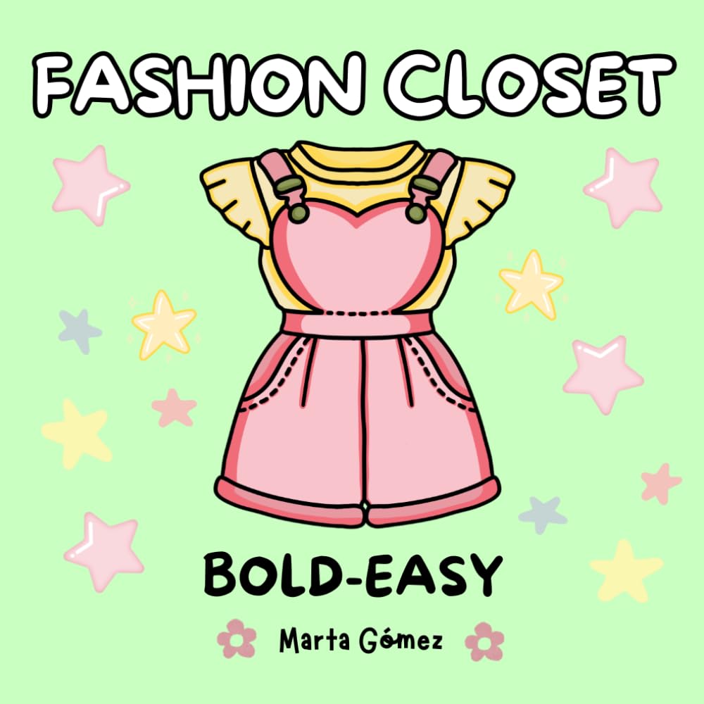 Fashion Closet: Bold and Easy Coloring Book