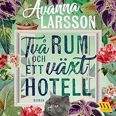 Page de couverture de Två rum och ett växthotell