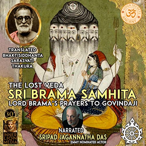 The Lost Veda Sri Brama Samhita by Sripad Jagannatha Das episode artwork