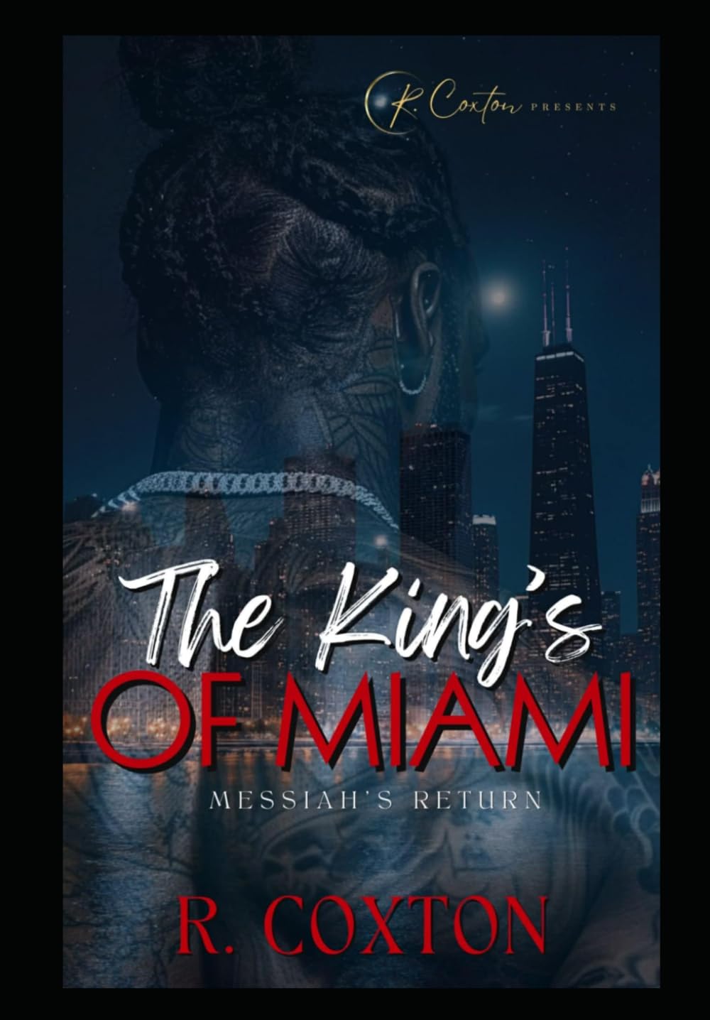 The King's Of Miami: Messiah's Return