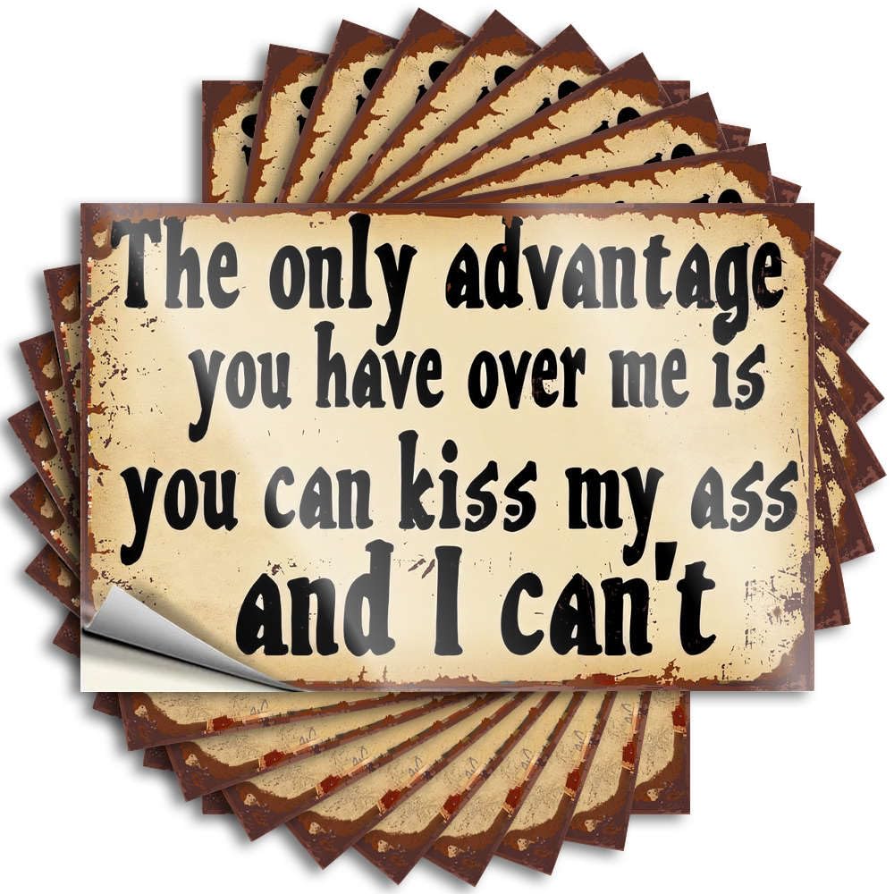 Fzfn Men's Colour Tattoo Snarky Country Hard The Only Advantage You Have Over Me Is You Can Kiss My Ass And I Can't - No Residue Decals For Standing(8X12cm)