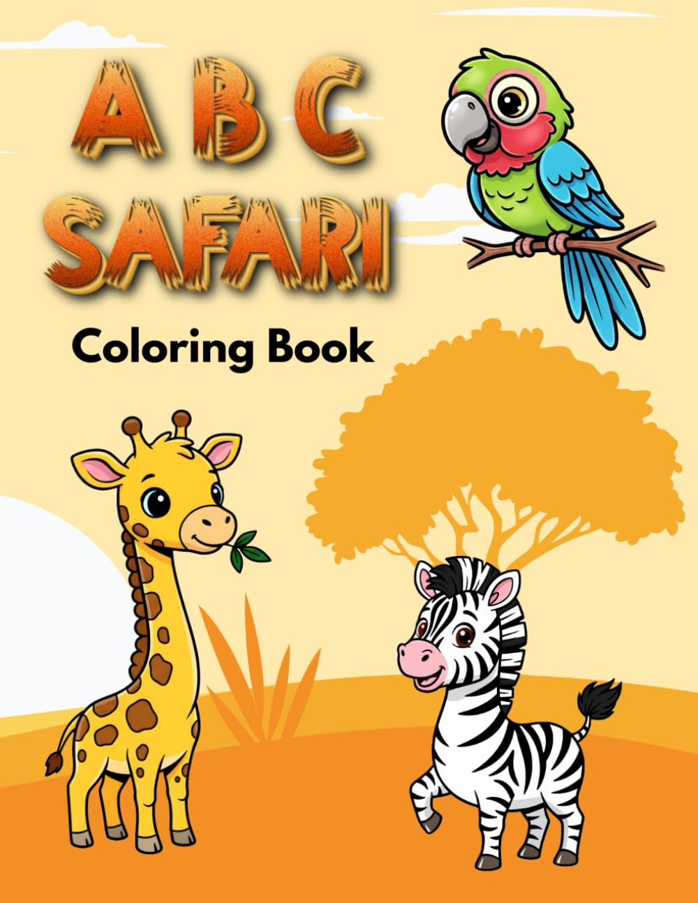 ABC Safari Coloring Book: for Kids Simple and Big Designs Featuring Alphabet, Vocabulary, and Wild Animals