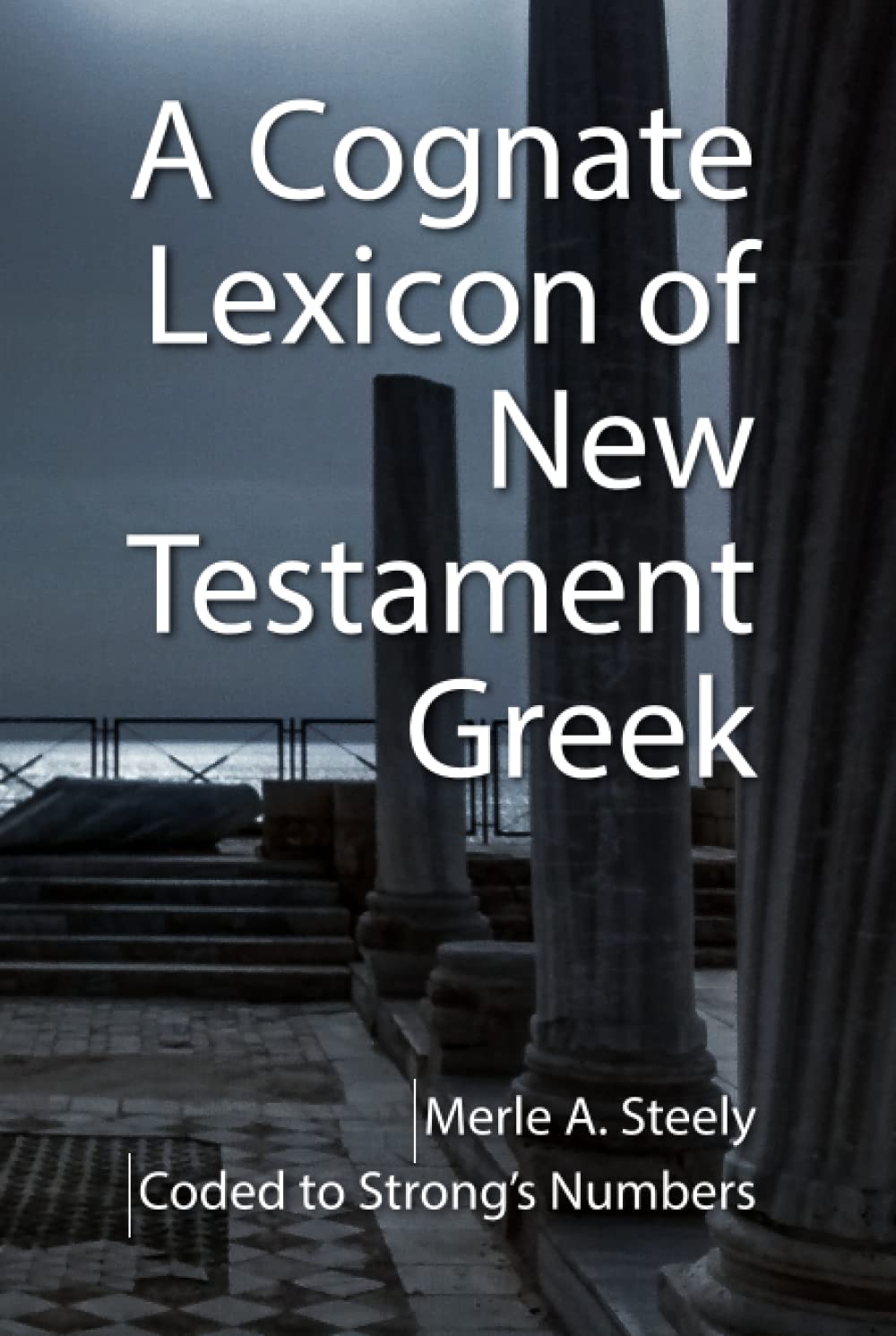 A Cognate Lexicon of New Testament Greek