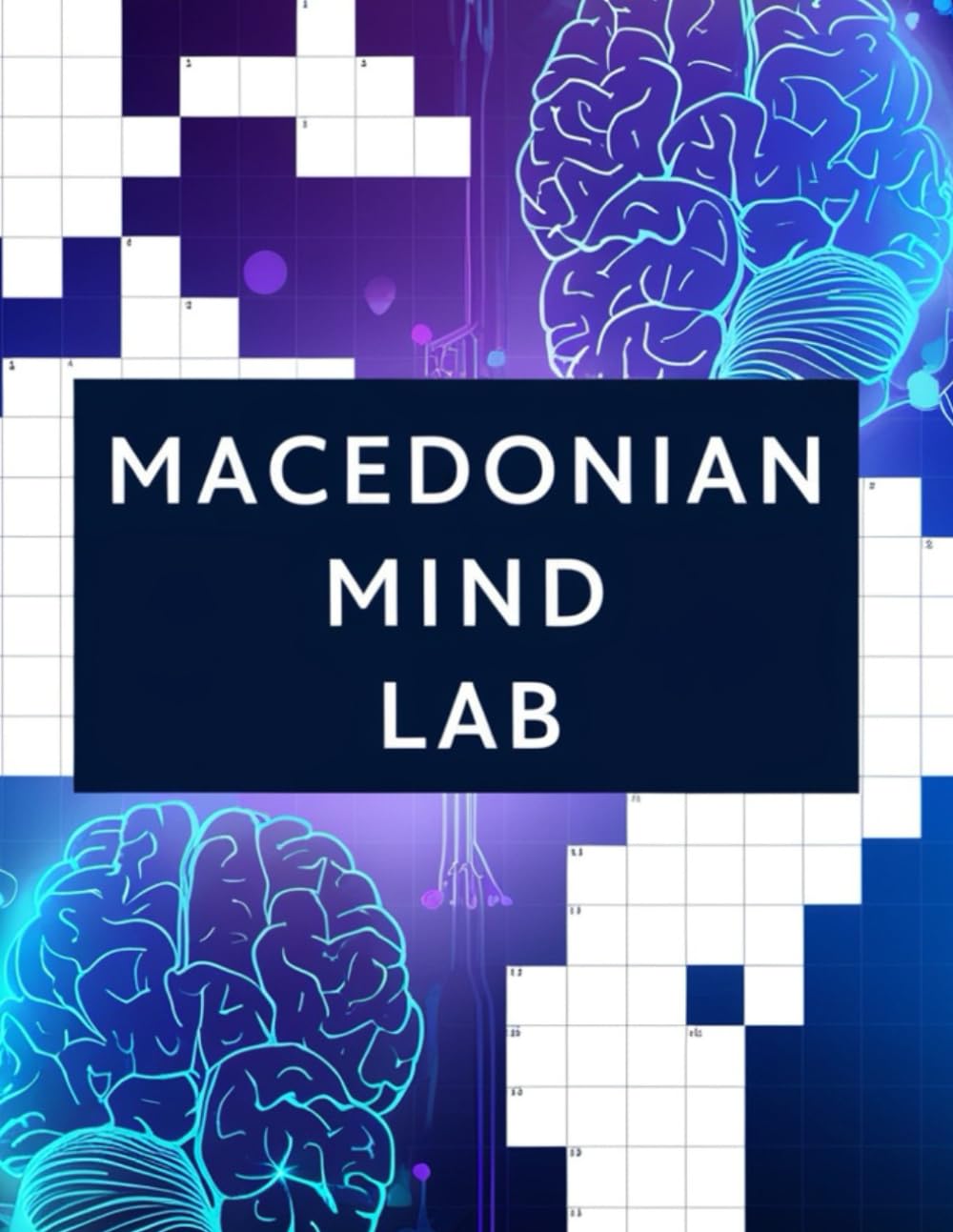 Macedonian Mind Lab: large print Crosswords to Challenge, Train, and Master the Macedonian Language
