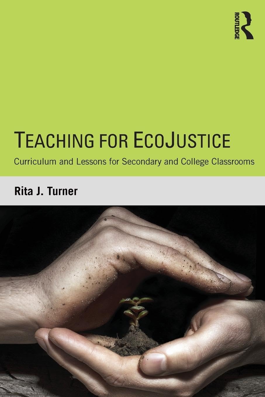 Teaching for EcoJustice