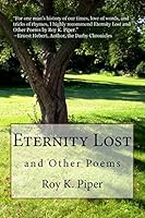 Eternity Lost and Other Poems 0990330036 Book Cover