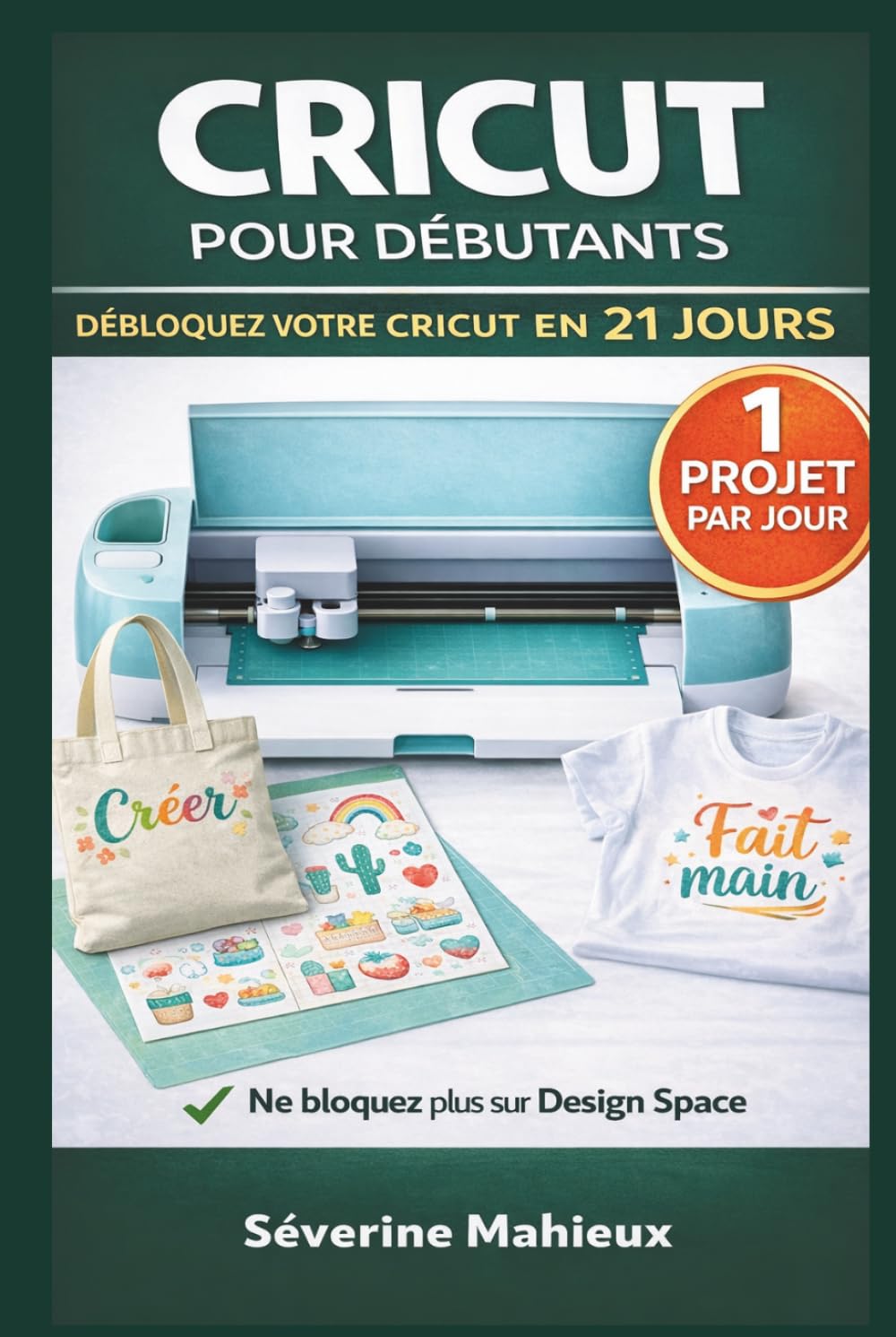 Cricut pour débutants: devenir autonome pas à pas