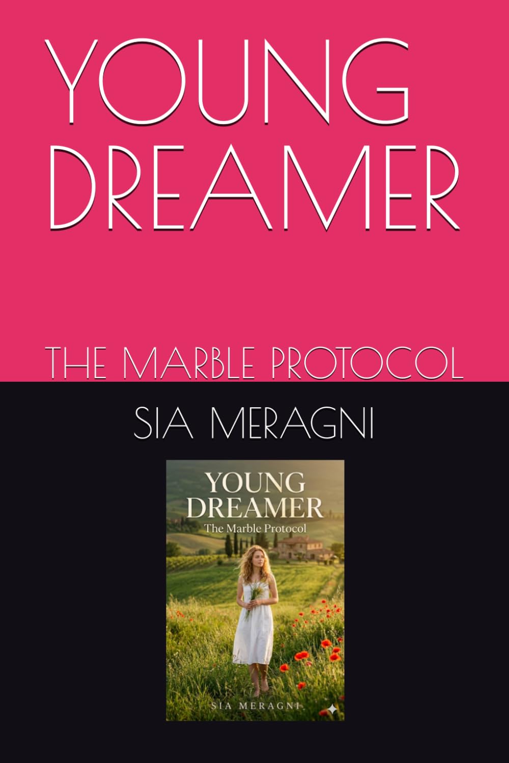 YOUNG DREAMER: THE MARBLE PROTOCOL