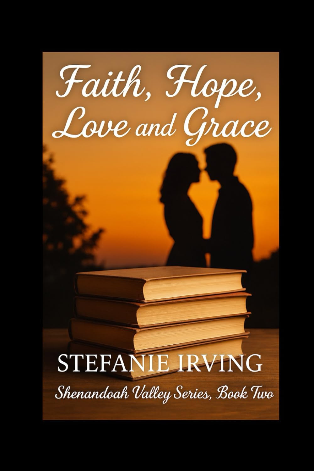 Faith, Hope, Love and Grace (Shenandoah Valley Series)
