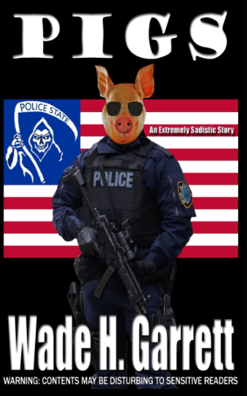 Pigs: An Extreme Horror Novella