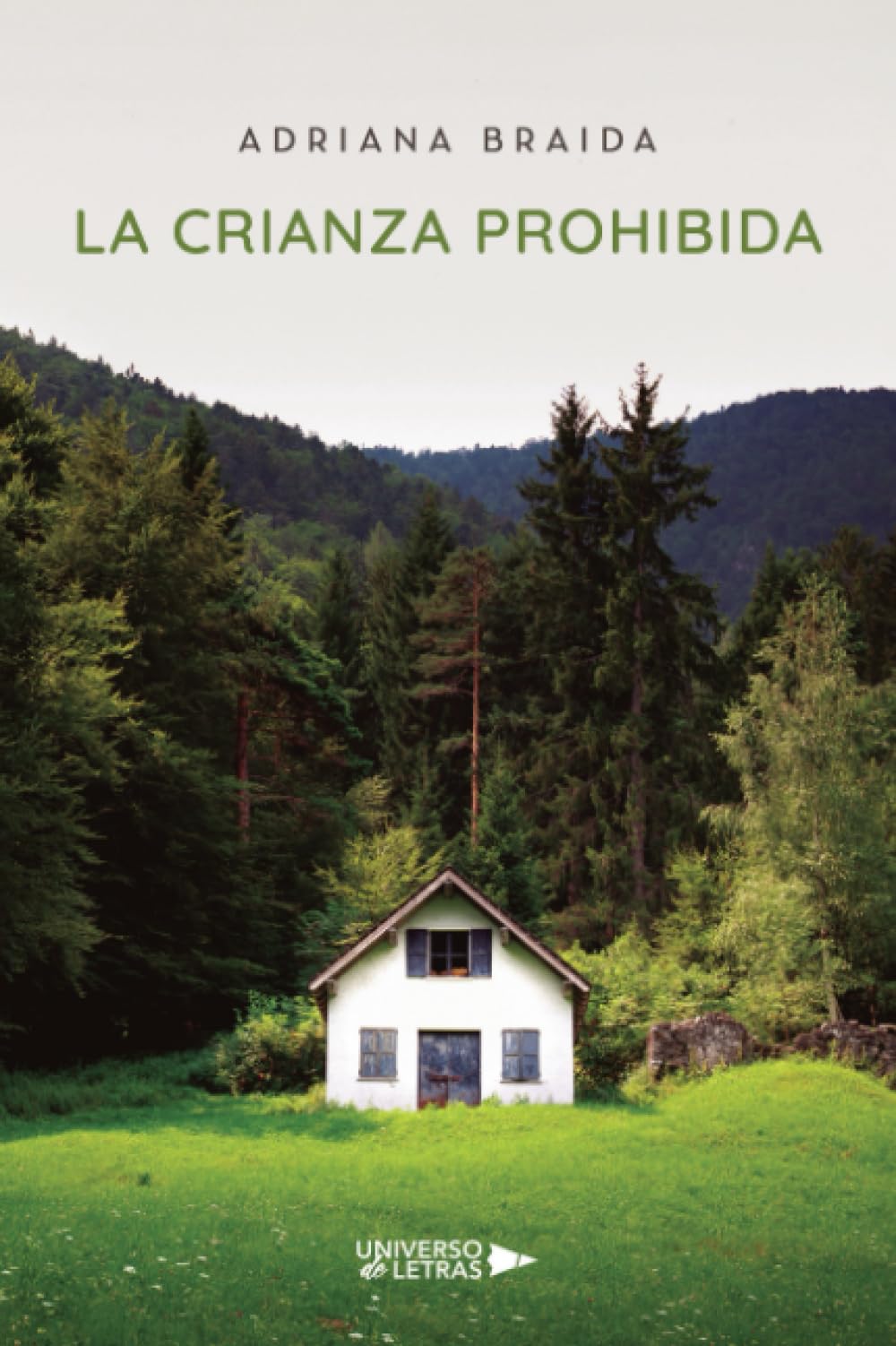 La Crianza Prohibida