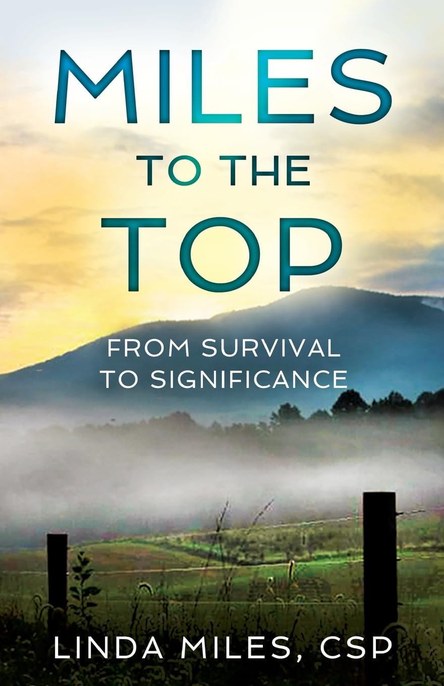 Miles to the Top: From Survival to Significance