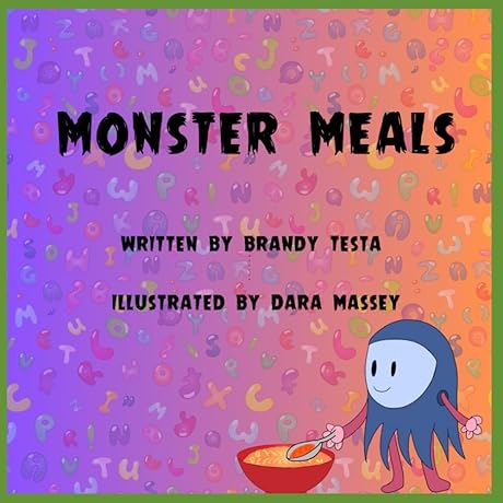 Monster Meals: ABC, Dance With Me Edition
