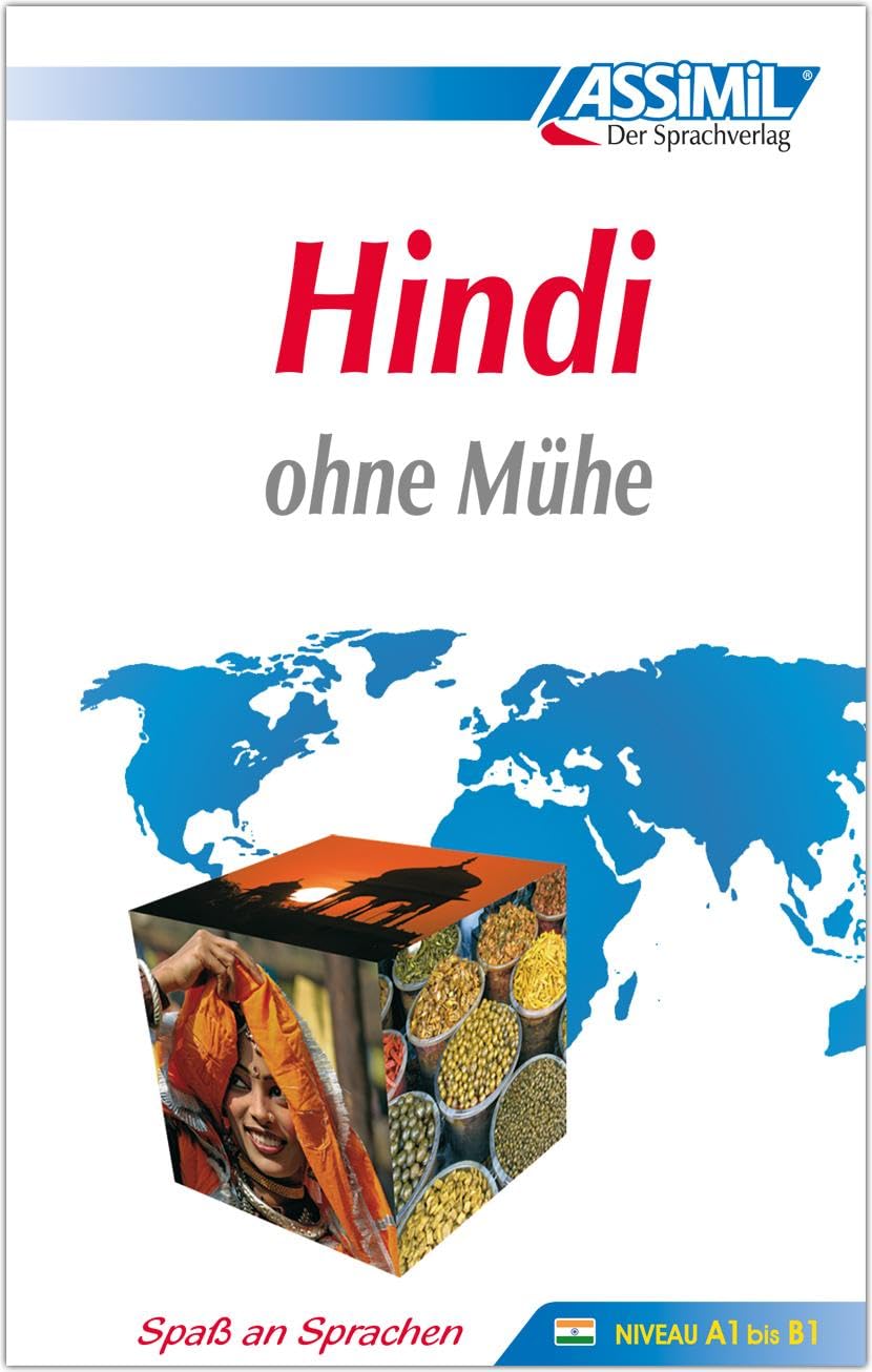 Hindi ohne mühe (livre seul): 55 Lektionen und 200 Übungen/Lösungen und Grammatik. Niveau A1 bis B1