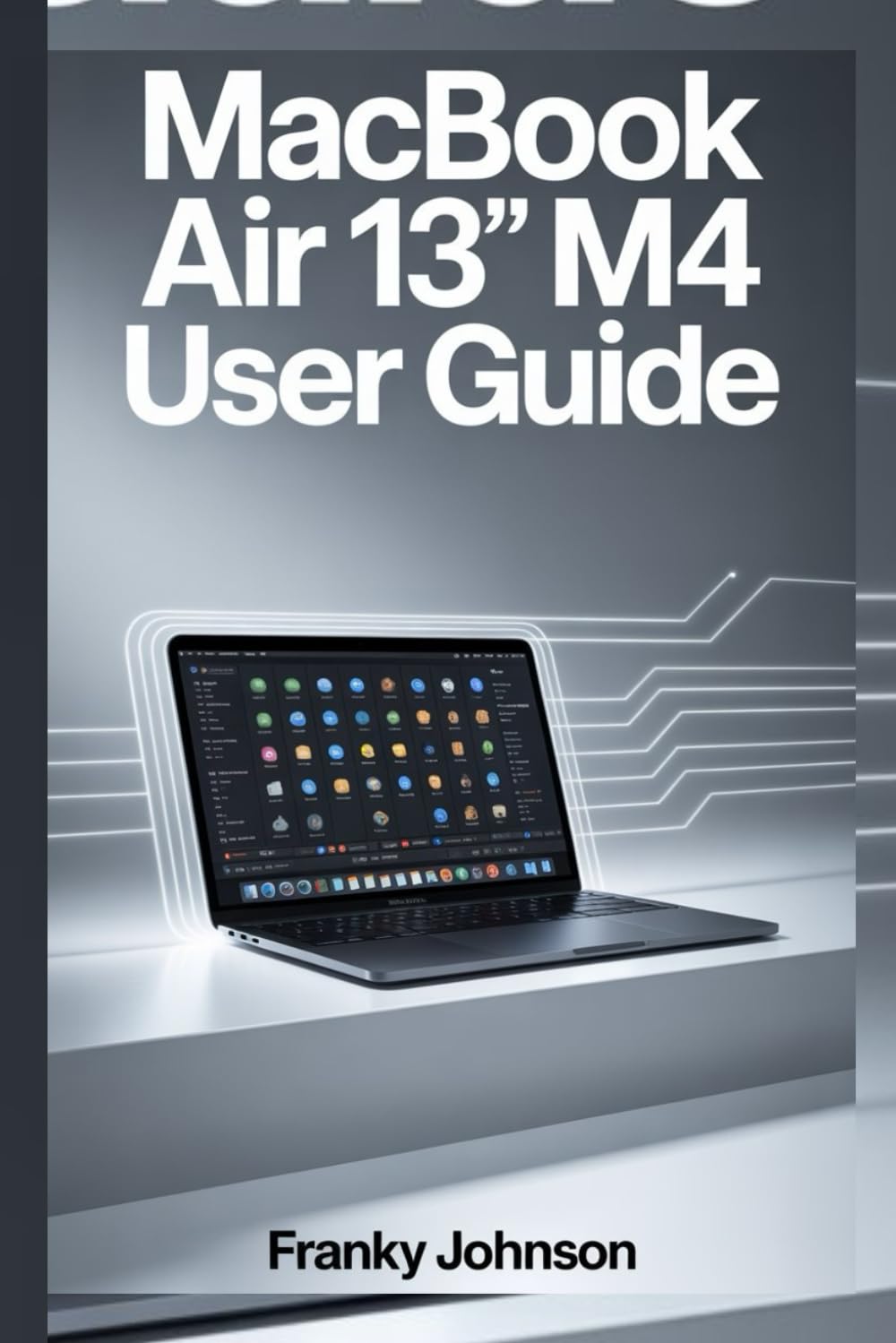 MAC MINI M4 USER GUIDE FOR BEGINNERS AND SENIORS: "Simplified Setup and Advanced Tips for Mac Mini: A Beginner-Friendly Approach to Power Use"