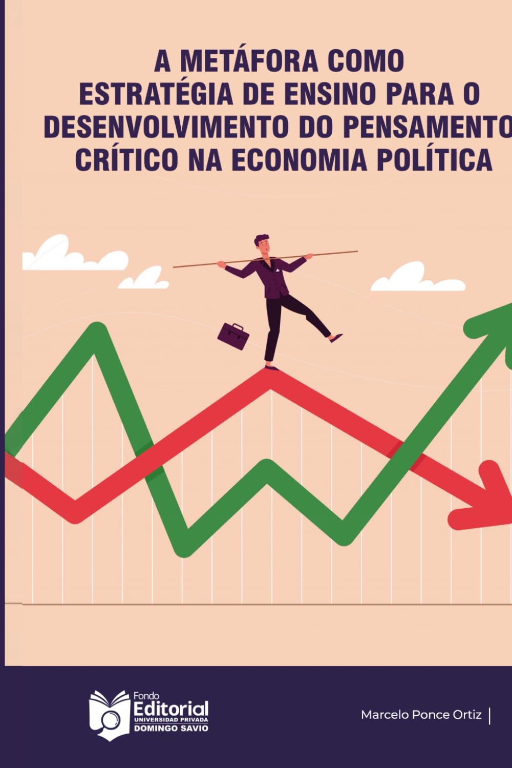 A metáfora como estratégia didática para o desenvolvimento do pensamento crítico em economia política.