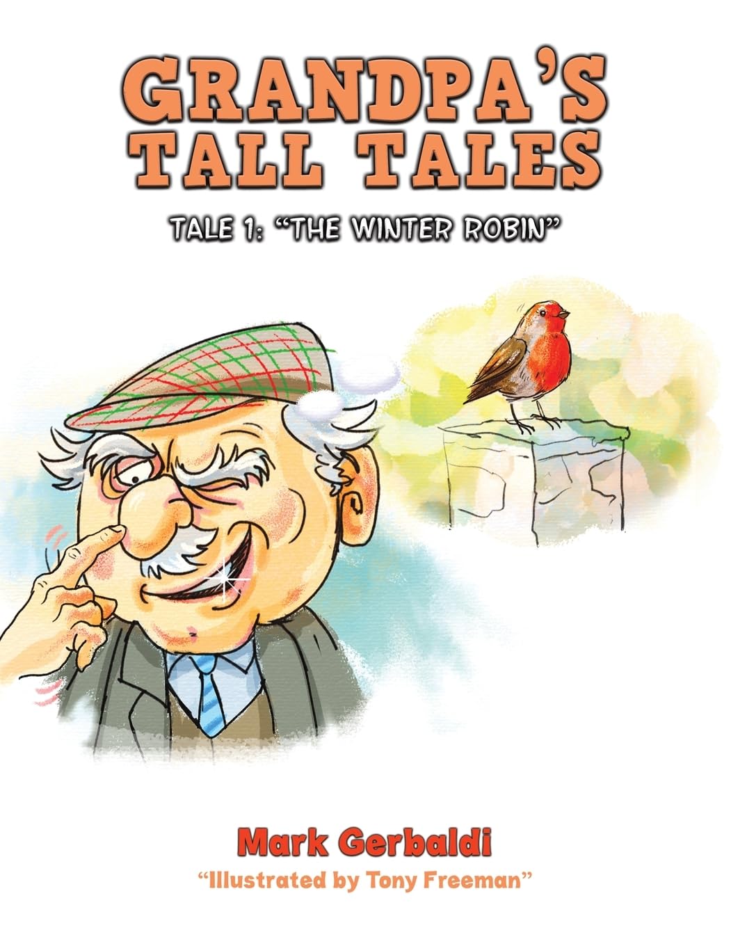 Mark Gerbaldi Grandpa's Tall Tales Paperback Book
