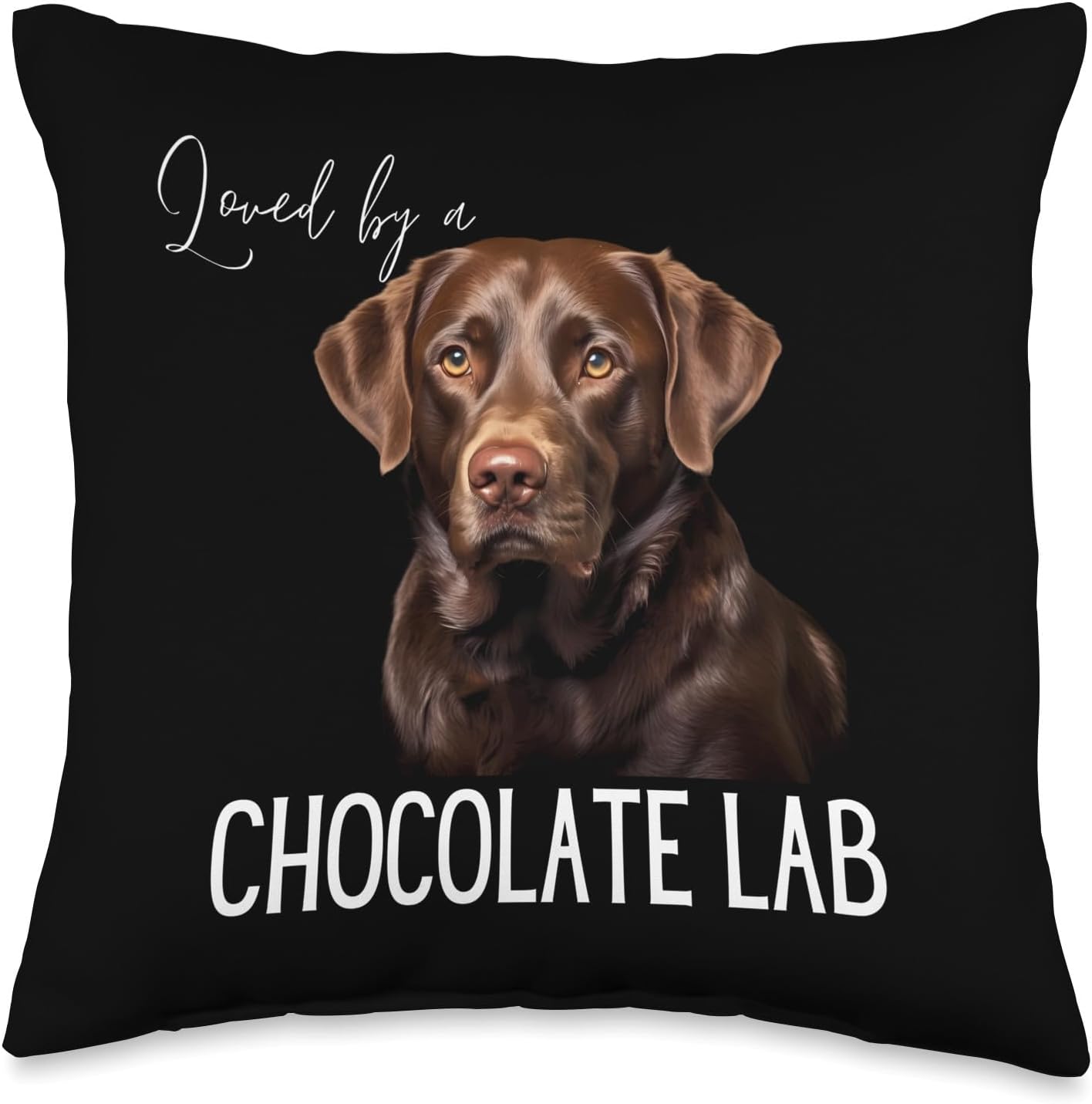 Loved By A Chocolate Lab Labrador Dog Lover Throw Pillow