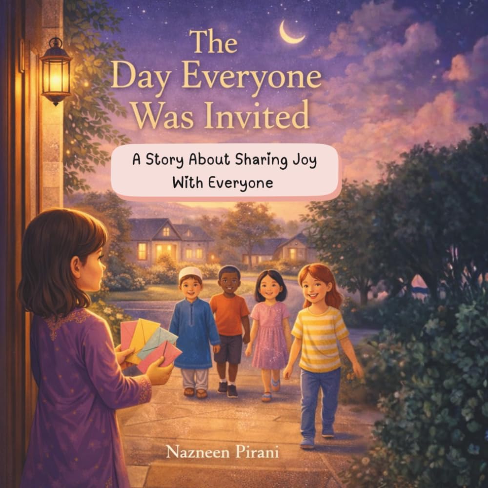 The Day Everyone Was Invited: A Story About Sharing Joy With Everyone