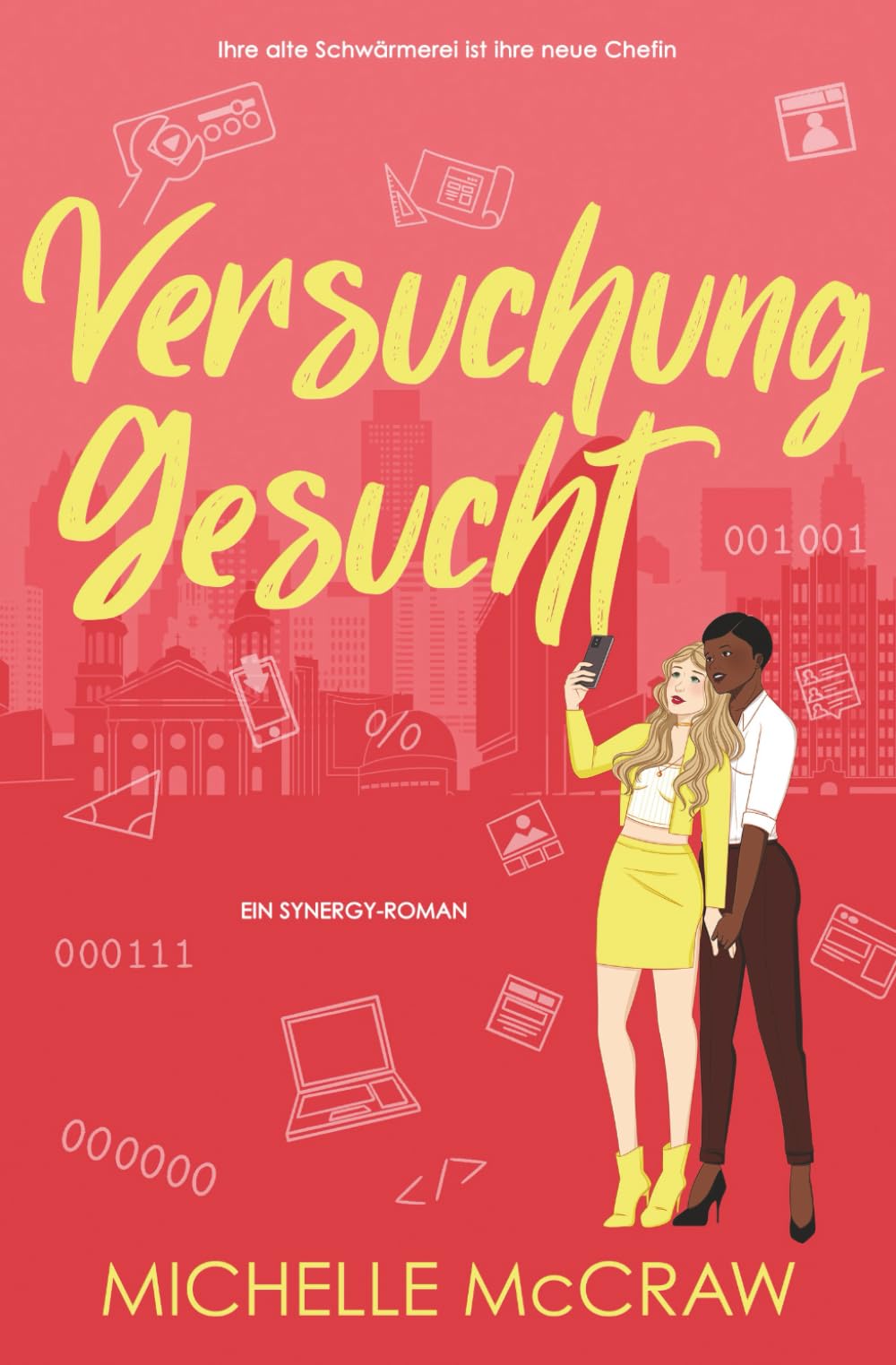Versuchung gesucht: Eine Büroromanze mit dem besten Freund des Bruders: 6 (Synergy (Deutsch))
