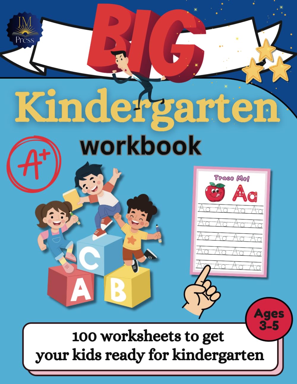 Big Kindergarten workbook.: 100 worksheets to get your kids ready for kindergarten!