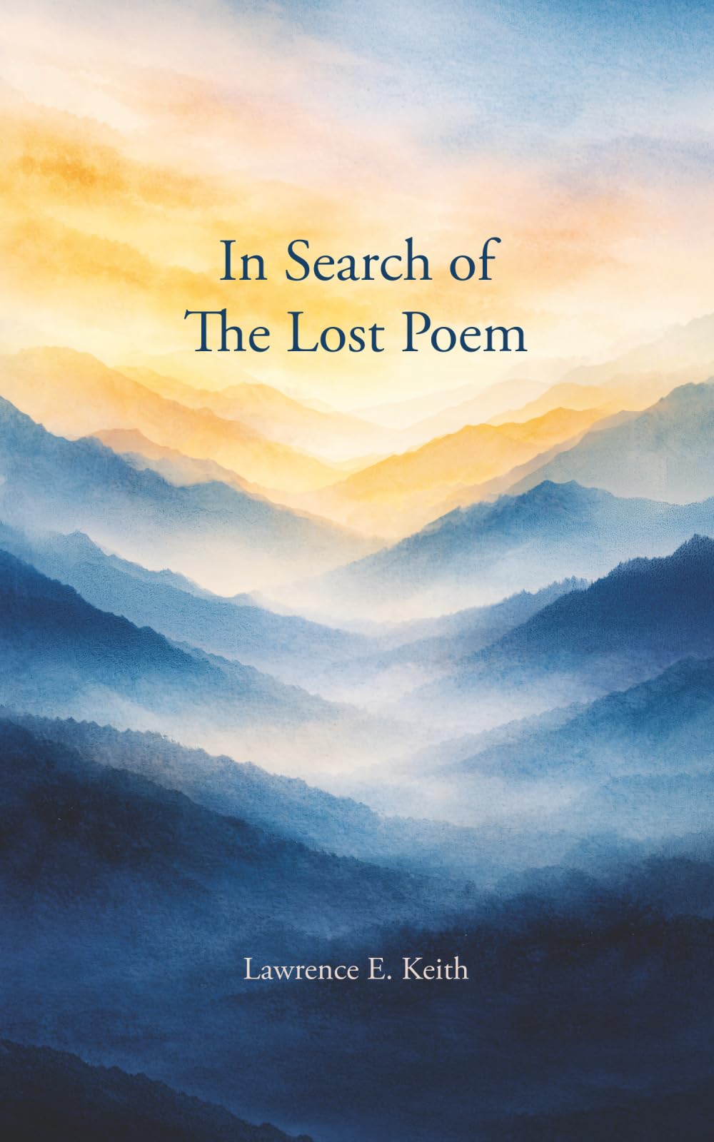 In Search of the Lost Poem