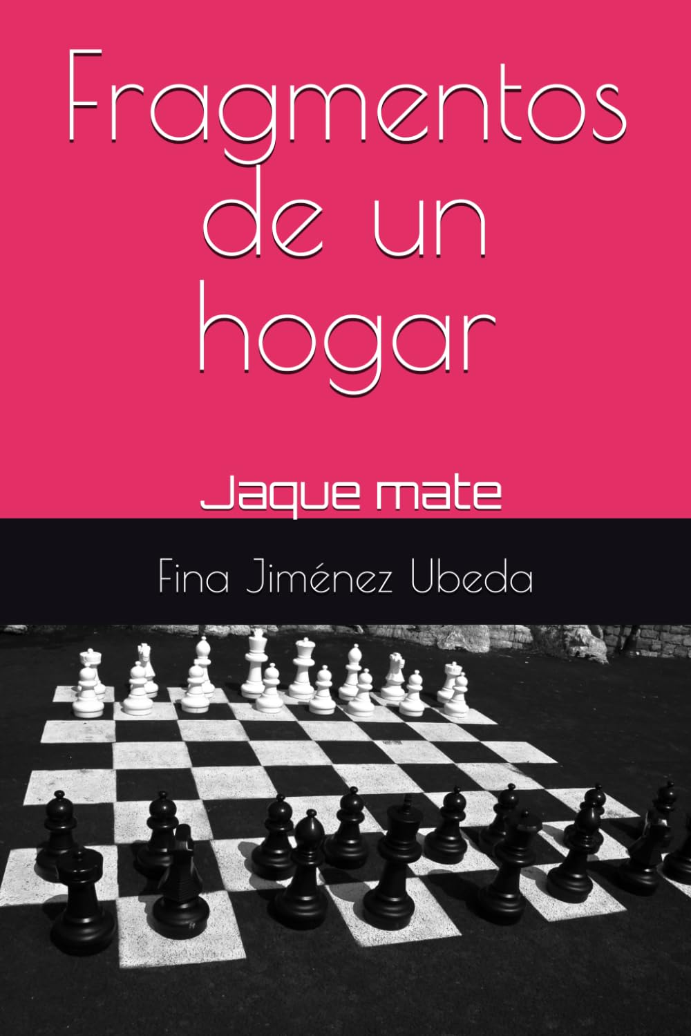Fragmentos de un hogar: Jaque mate