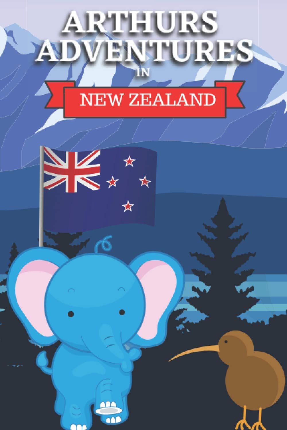 Arthur's Adventures: In New Zealand