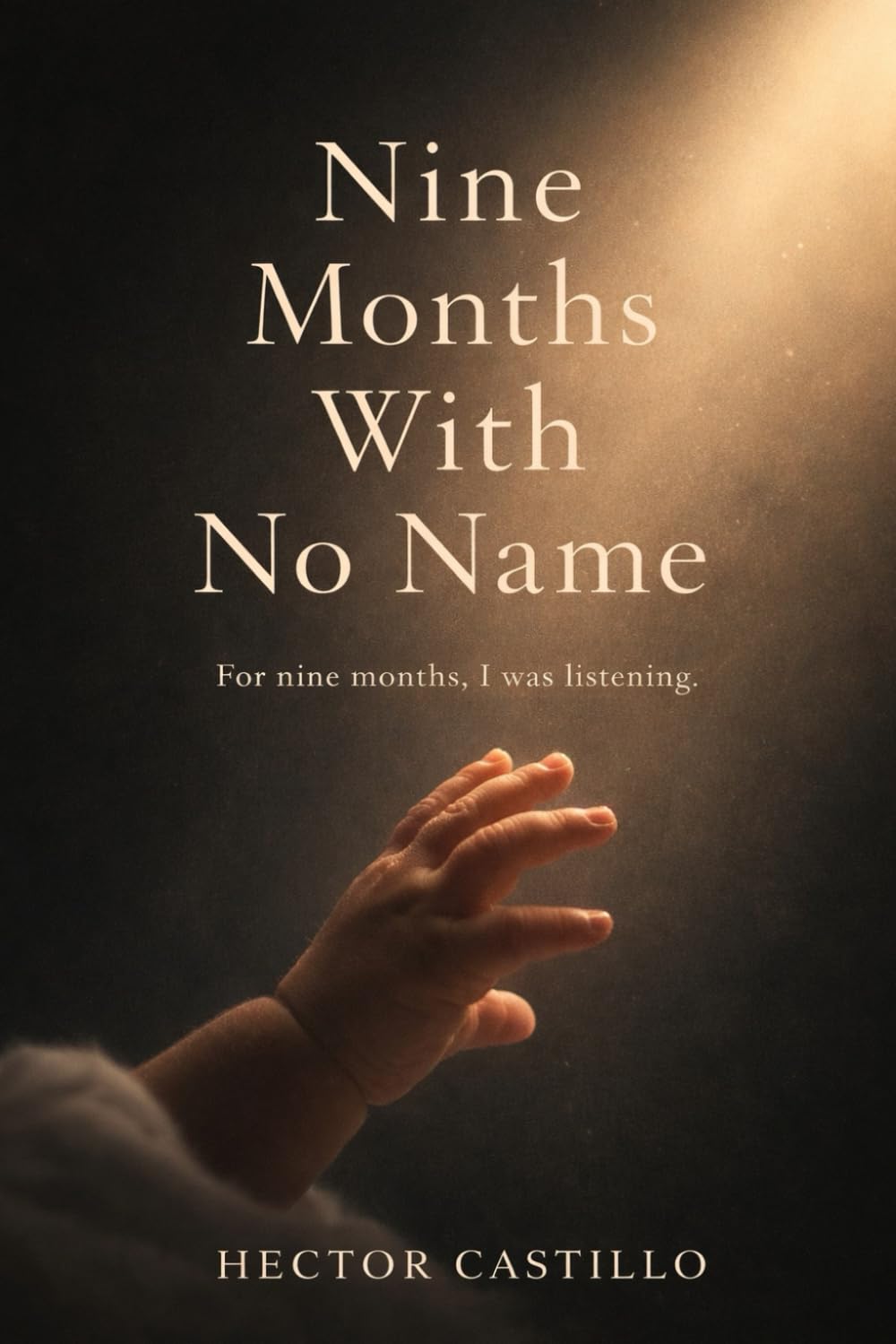 Nine Months With No Name: “For nine Months I was listening”