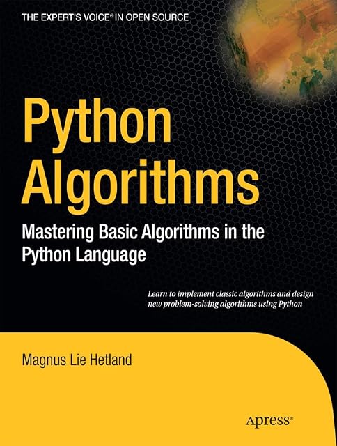 Portada de Python Algorithms: Mastering Basic Algorithms in the Python Language