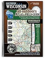 Southern Wisconsin All Outdoors Atlas and Field Guide 1885010729 Book Cover